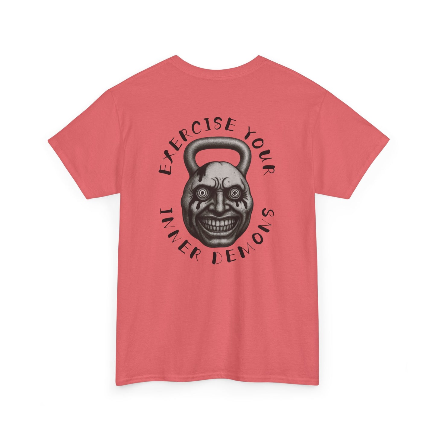 Exercise Your Inner Demons Tshirt