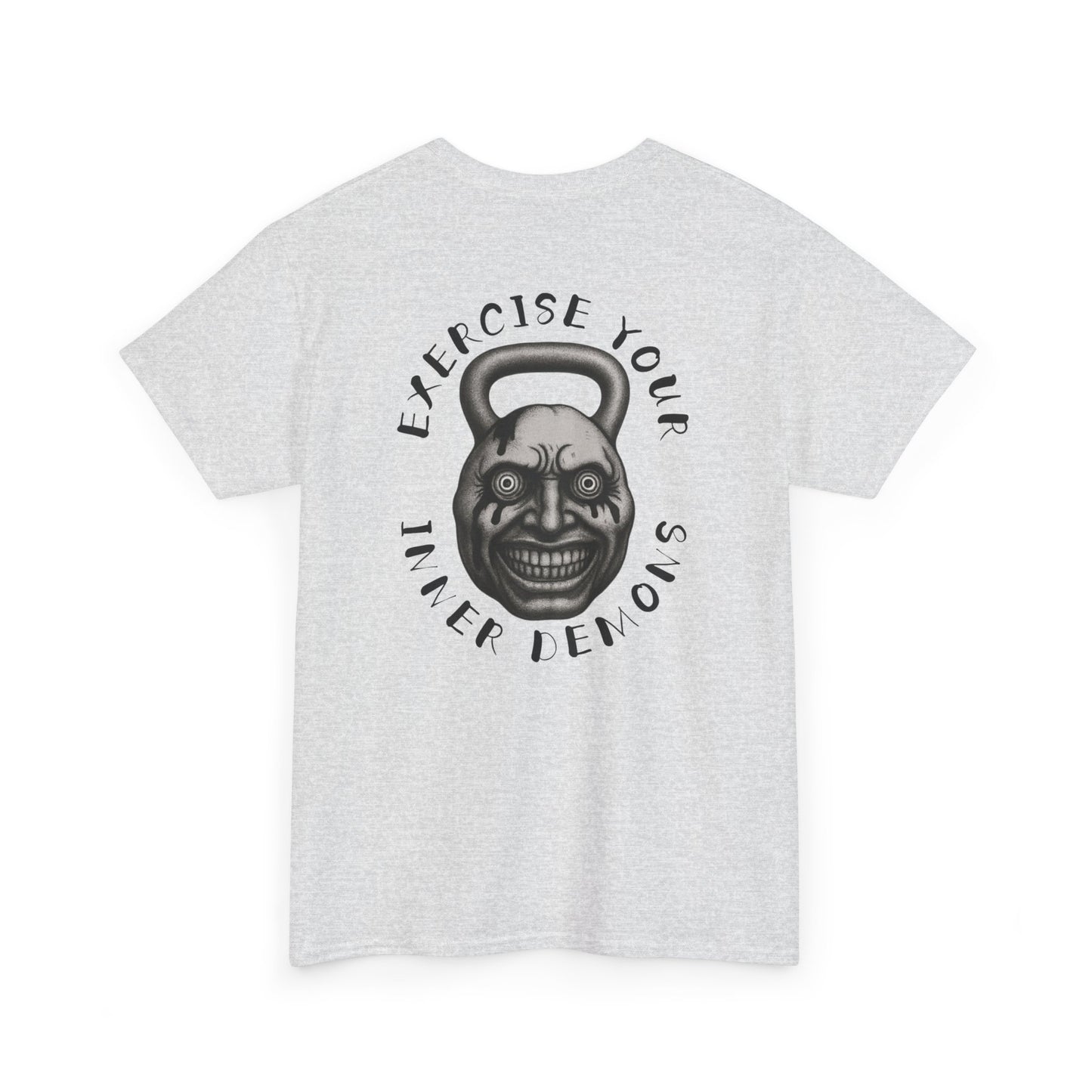 Exercise Your Inner Demons Tshirt