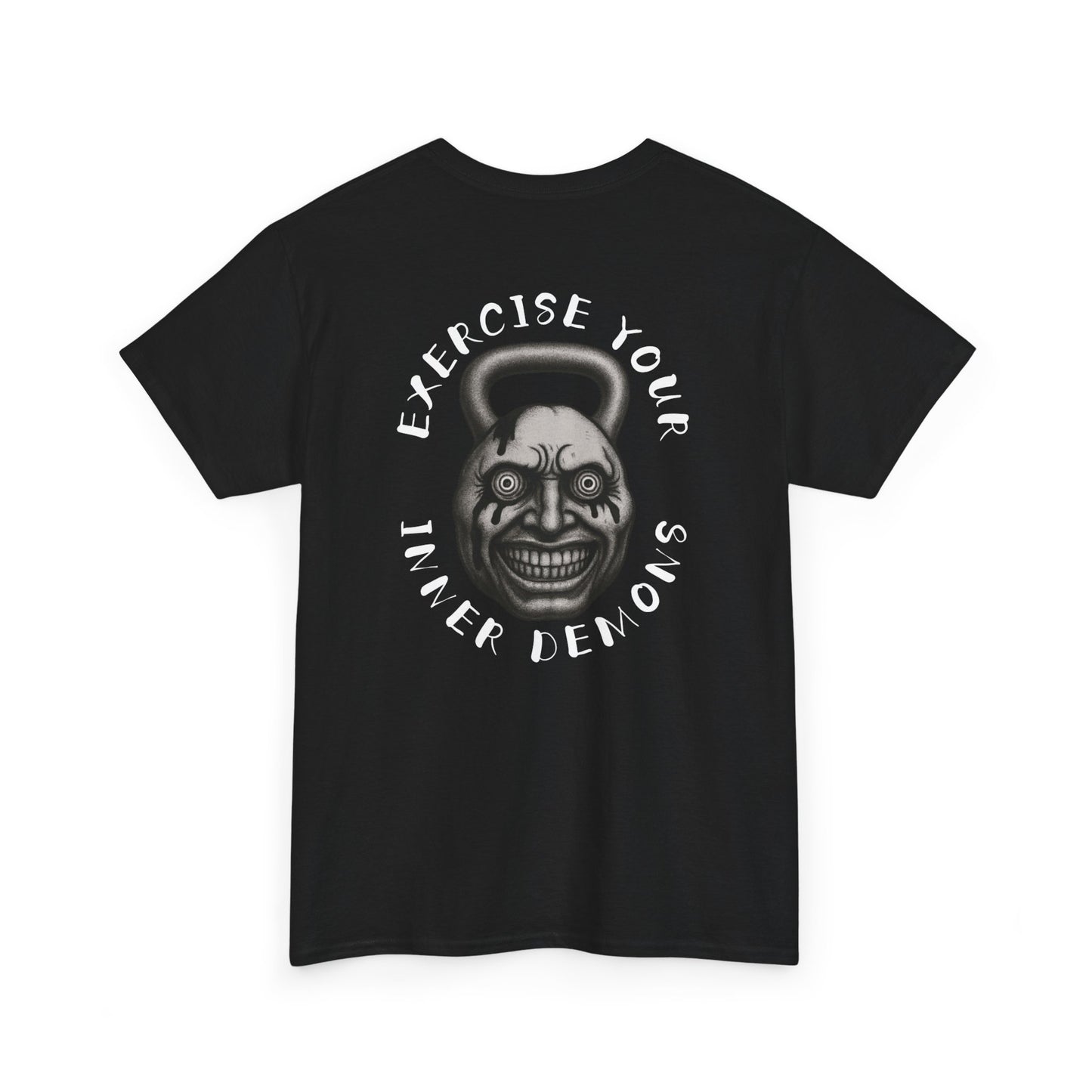 Exercise Your Inner Demons Tshirt