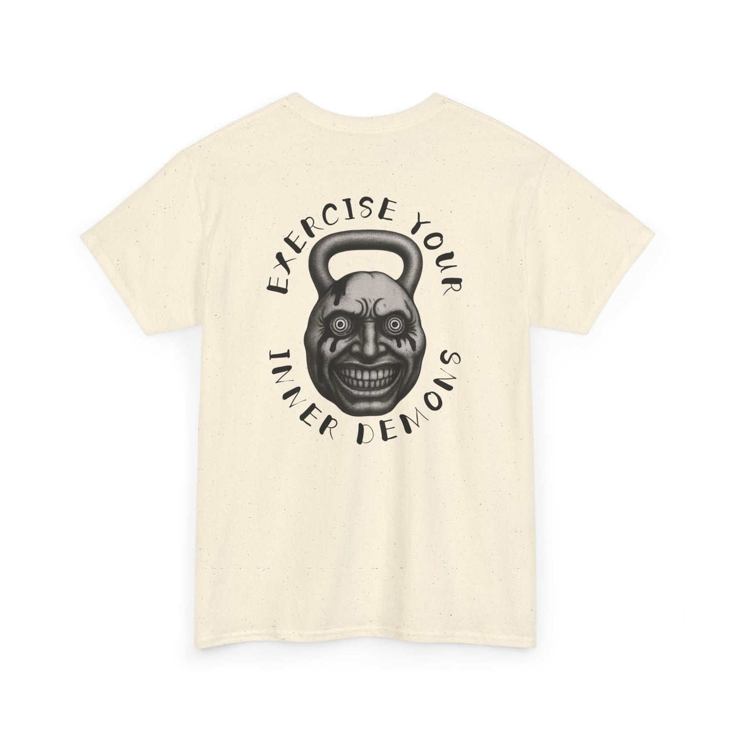 Exercise Your Inner Demons Tshirt
