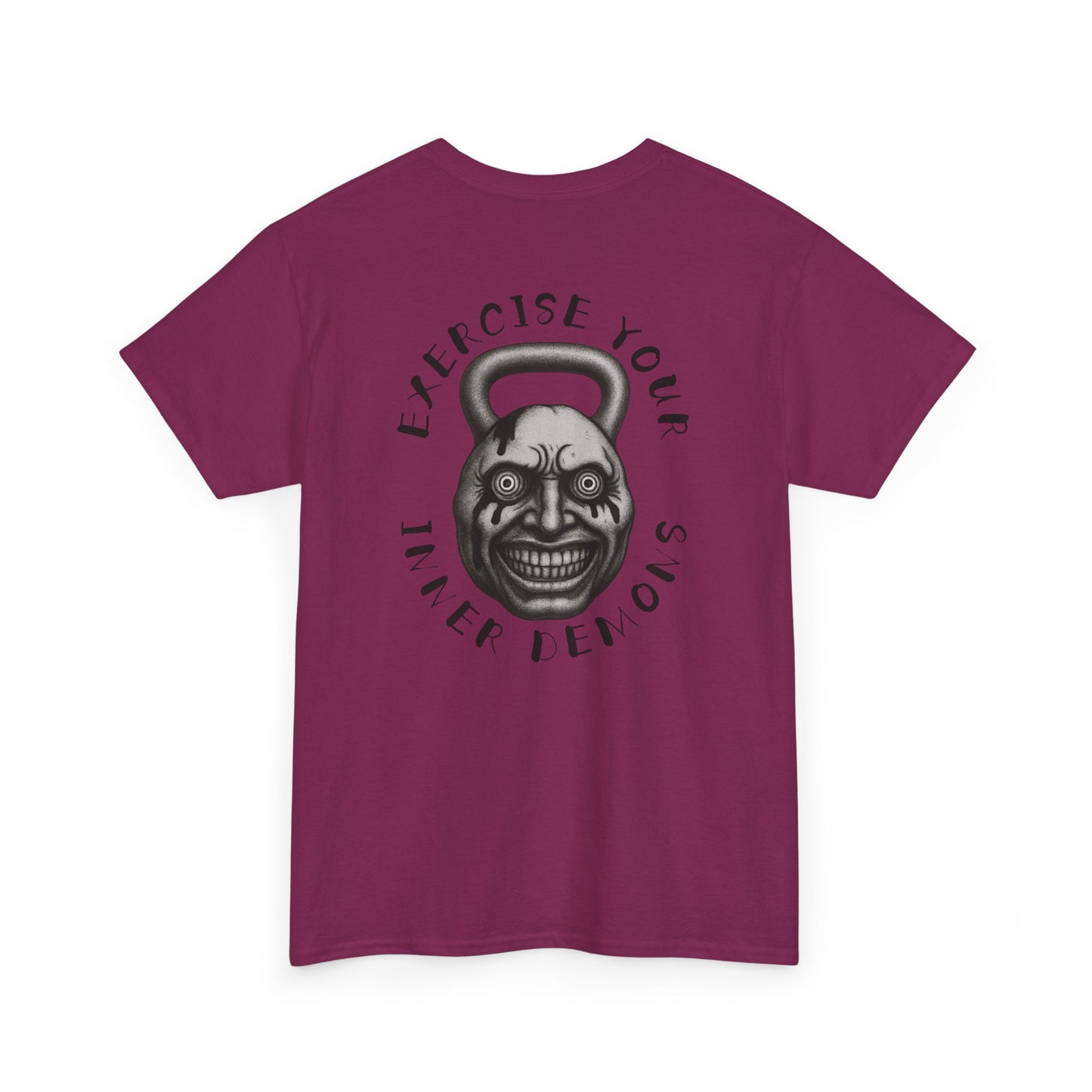 Exercise Your Inner Demons Tshirt