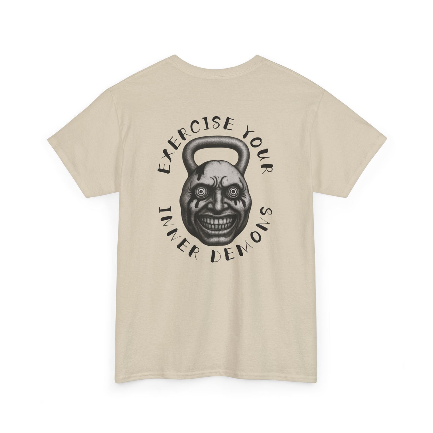 Exercise Your Inner Demons Tshirt
