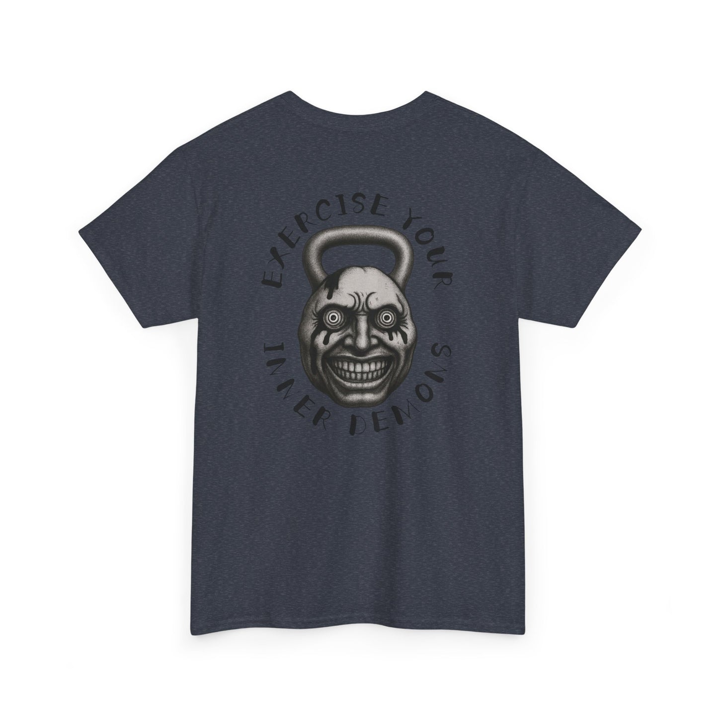 Exercise Your Inner Demons Tshirt