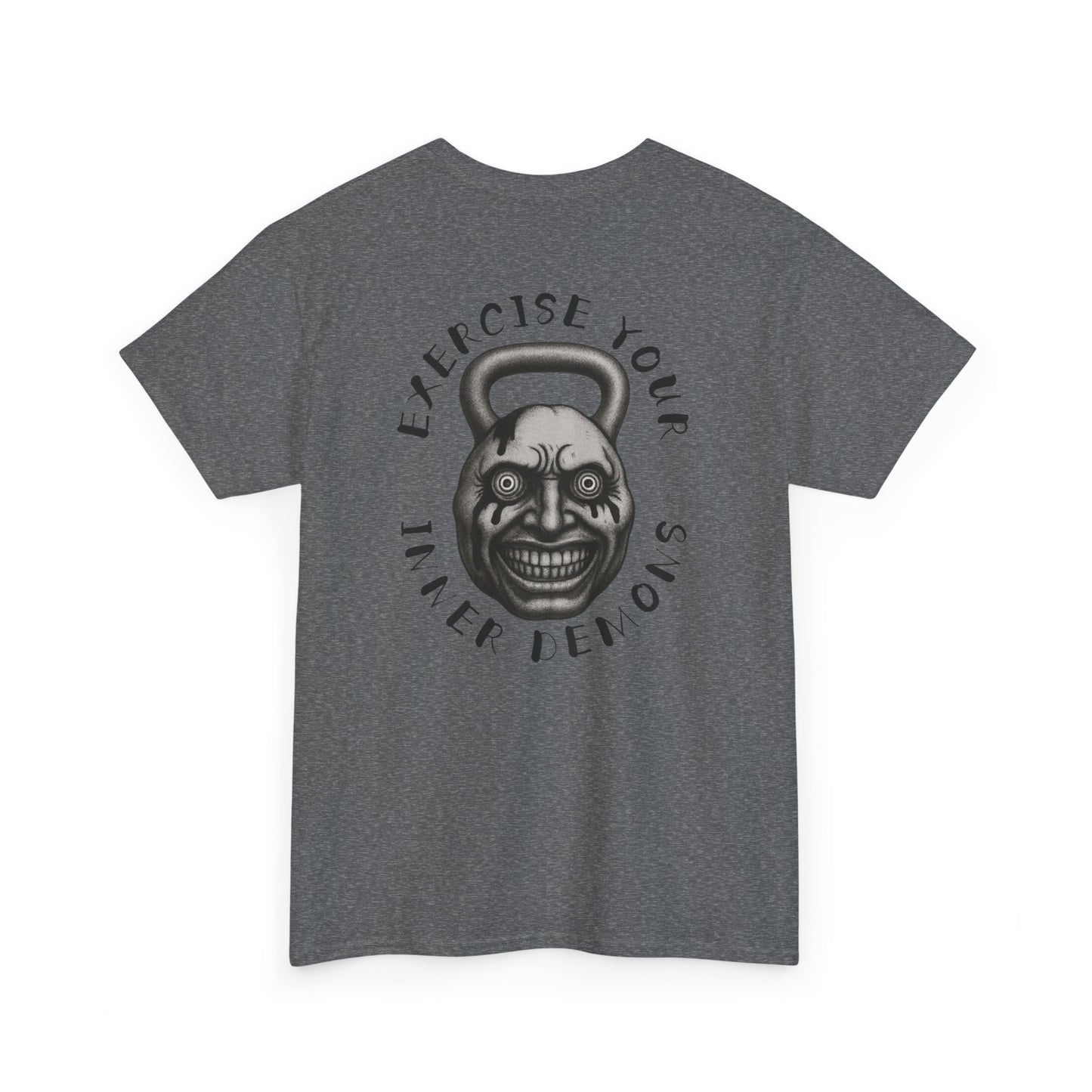 Exercise Your Inner Demons Tshirt