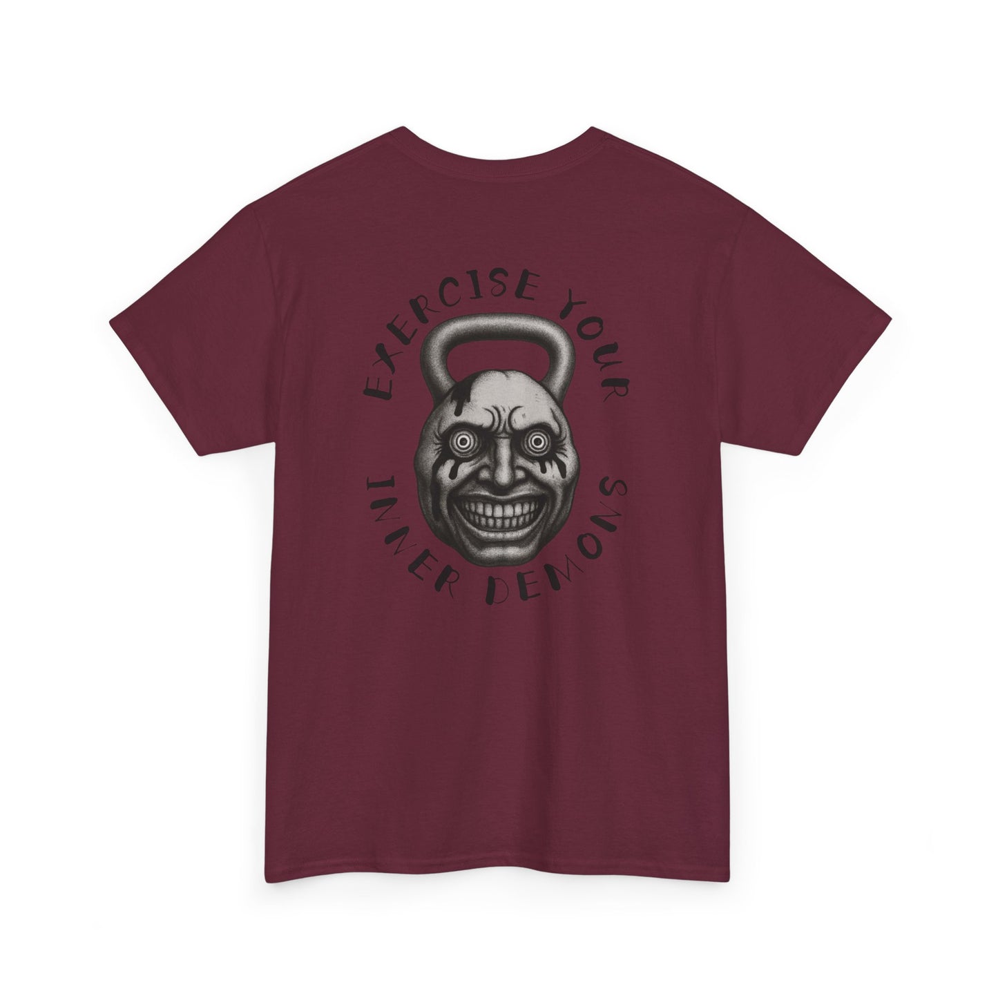 Exercise Your Inner Demons Tshirt