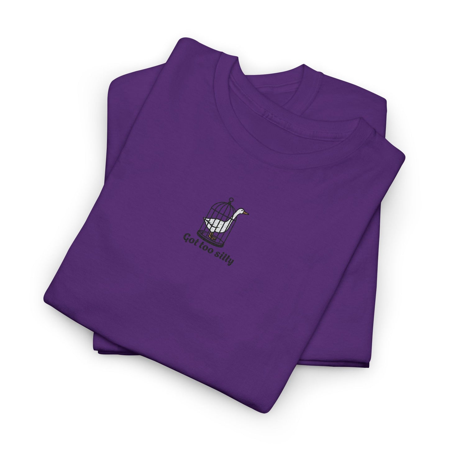 Got Too Silly Embroidery Tshirt