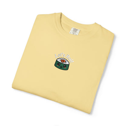 Let's Roll Embroidery ComfortColors T