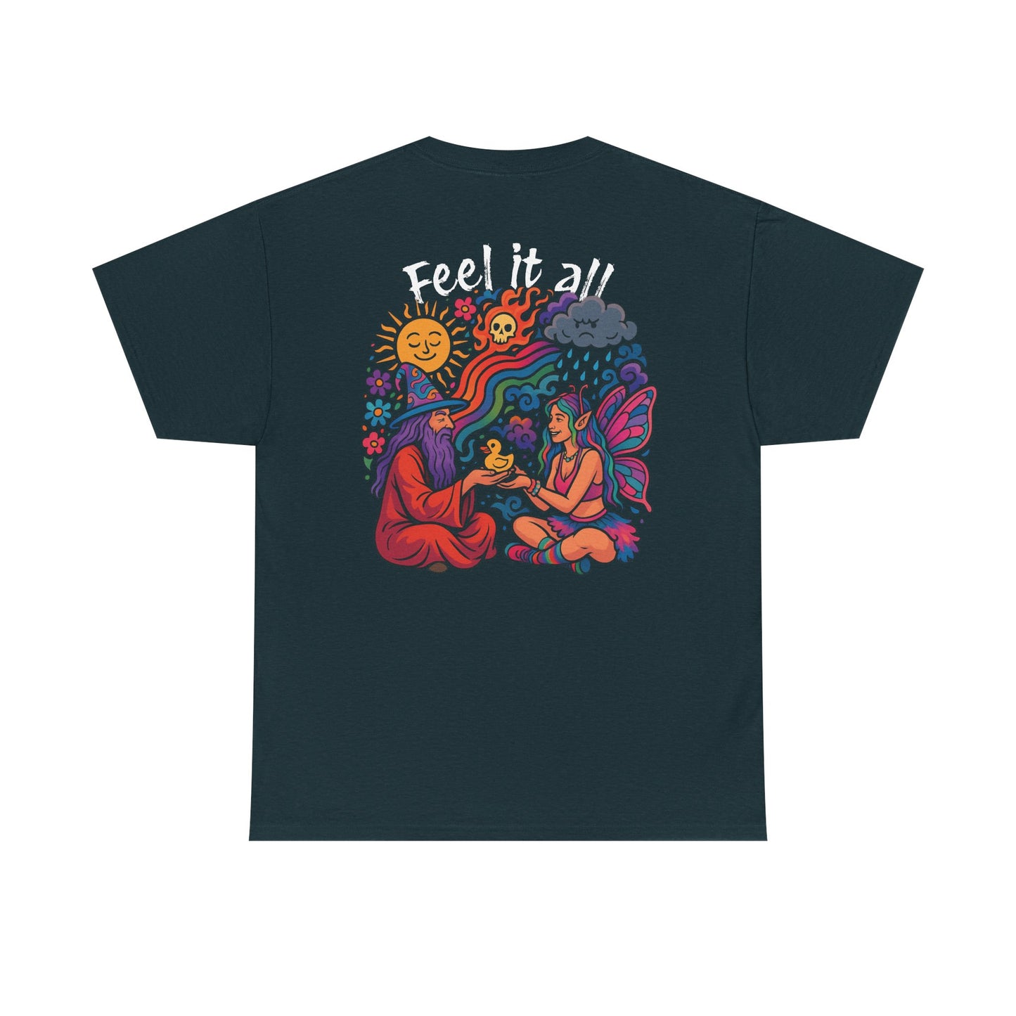 Feel It All Tshirt