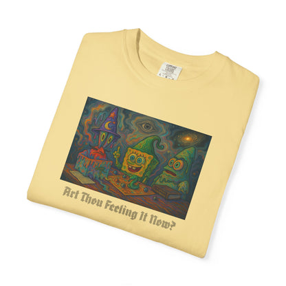 Art Thou Feeling It Now? ComfortColors T