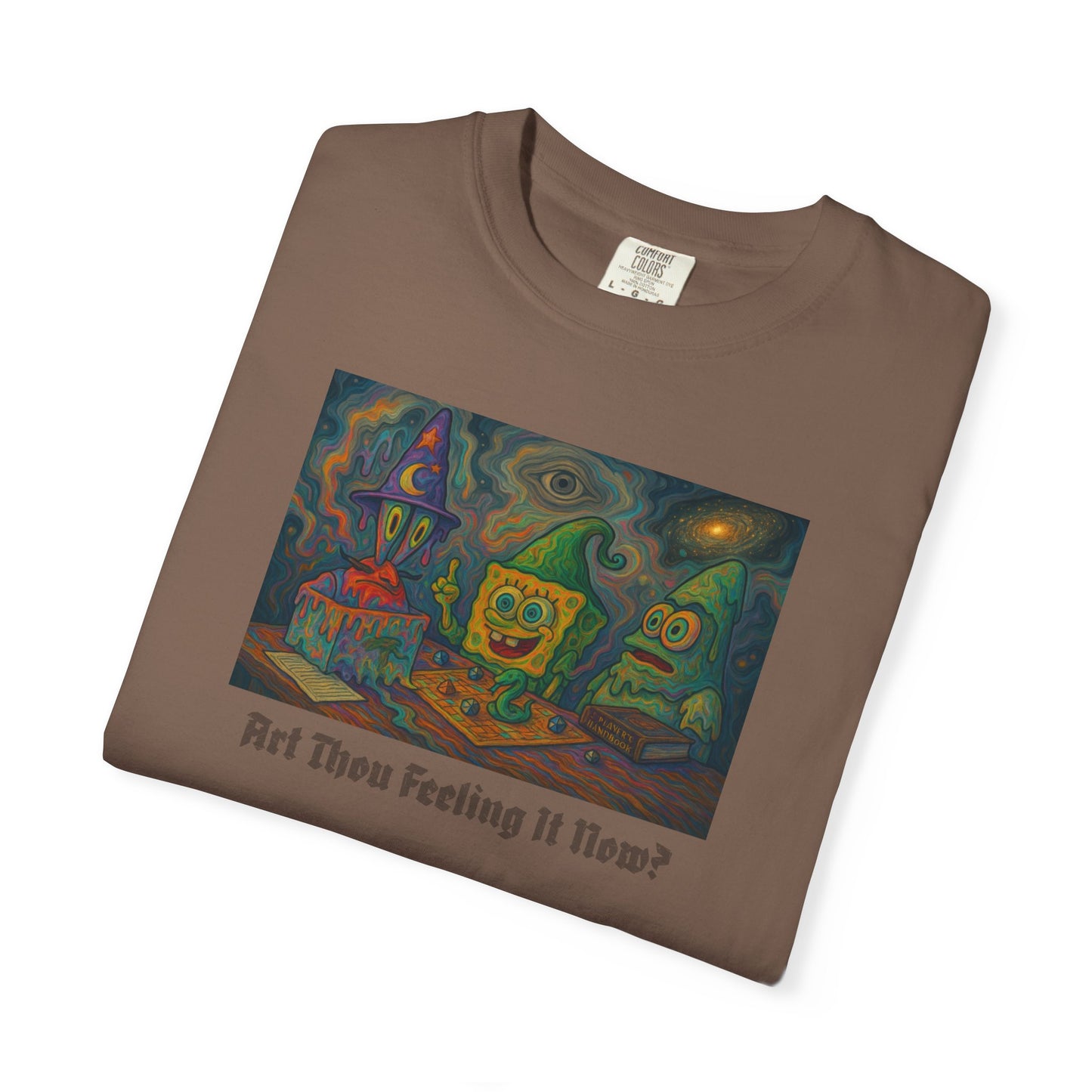 Art Thou Feeling It Now? ComfortColors T